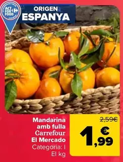 Carrefour El Mercado - Mandarina Con Hoja