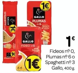 Gallo - Fideos N. O Plumas N. 6 O Spaghetti N. 3