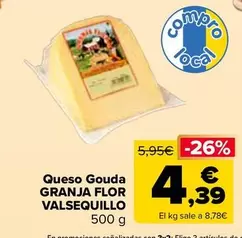 Granja Flor Valsequillo - Queso Gouda