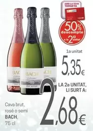 Bach - Cava Brut, Rosé O Semi