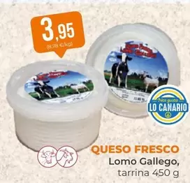 lomo gallego - Queso Fresco