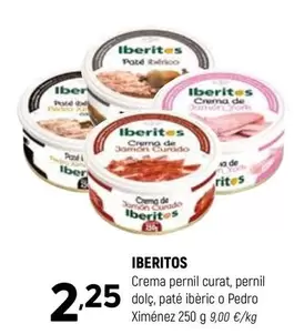 Ibéritos - Crema Pernil Curat, Pernil Dolç, Paté Ibèric O Pedro Ximénez