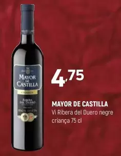Mayor de Castilla - Vi Ribera Del Duero Negre Criança