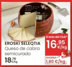 Eroski Seleqtia - Queso De Cabra Semicurado
