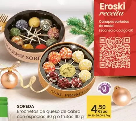 Soreda - Brochetas De Queso De Cabra Con Especias 90 Go Frutas 110 G
