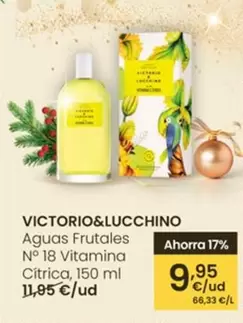 Victorio & Lucchino - Aguas Frutales N° 18 Vitamina Cítrica