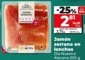 Dia Nuestra Alacena - Jamón Serrano En Lonchas