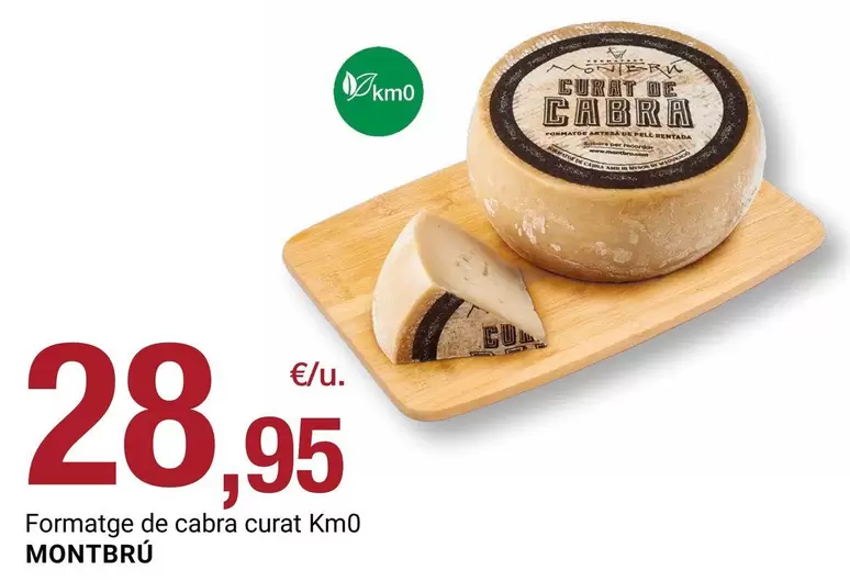 Montbrú - Formatge De Cabra Curat Km0