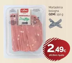 Gemi - Mortadella Bologna