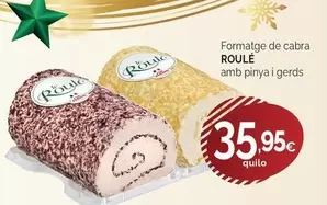 Formatge De Cabra Amb Pinya I Gerds