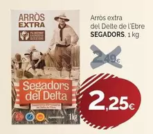 Segadors - Arros Extra Del Delle De L'ebre