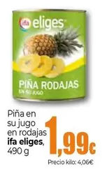 Ifa Eliges - Piña En Su Jugo En Rodajas