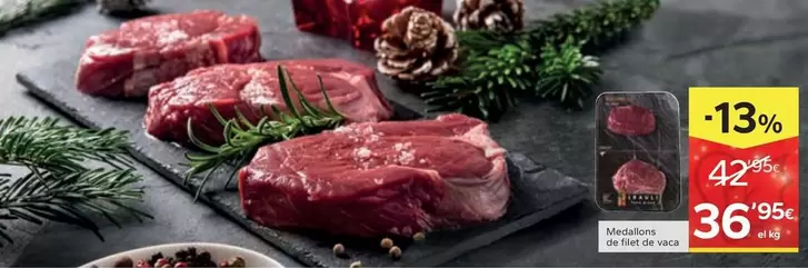 Medallons De Filet De Vaca