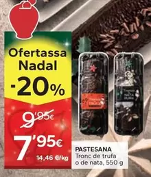 Pastesana - Tronc De Trufa O De Nata