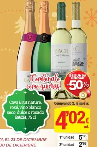Bach - Cava Brut Nature, Rose, Vino Blanco Seco, Dulco O Rosado