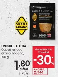 Eroski Seleqtia - Queso Rallado Grana Padano