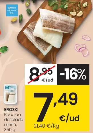 Eroski - Bacalao Desalado Menú