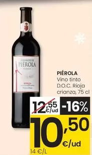 Piérola - Vino Tinto D.O.C. Rioja Crianza