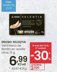 Eroski Seleqtia - Ventresca De Bonito En Aceite Oliva