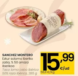 Sanchez Montero - Taco Lomo Cebo Ibérico 50% Raza Ibérica