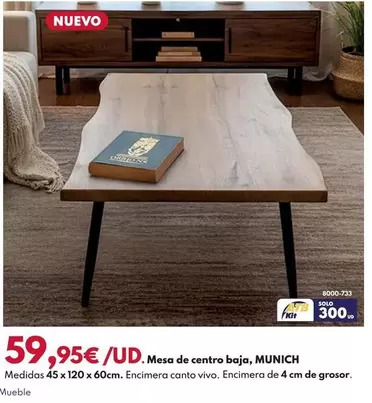 Mesa De Centro Baja, Munich