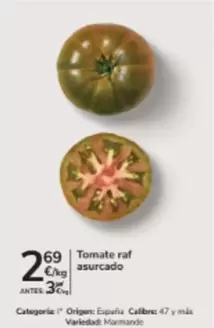 Tomate Raf Asurcado