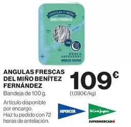 Hipercor - Angulas Frescas Del Mino Fernandez