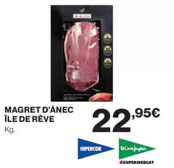 Hipercor - Magret D'anec Ile De Reve