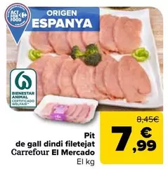 carrefour - Pit De Gall Dindi Filetejat El Mercado