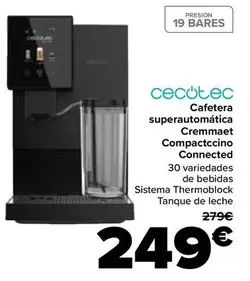 Cecotec - Cafetera Superautomatica Cremmaet Compactccino Connected