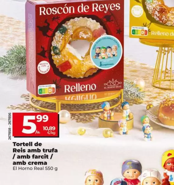 El Horno Real - Roscon De Reyes Con Trufa / Con Relleno / Con Crema