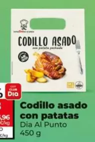 Dia Al Punto - Codillo Asado Con Patatas