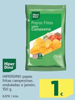 Hiperdino - Papas Fritas Campesinas, Onduladas O Jamón