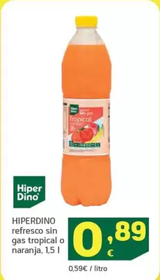 Hiperdino - Refresco Sin Gas Tropical O Naranja