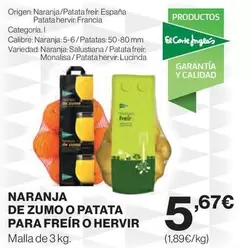 El Corte Inglés - Naranja De Zumo O Patata Para Freir O Hervir