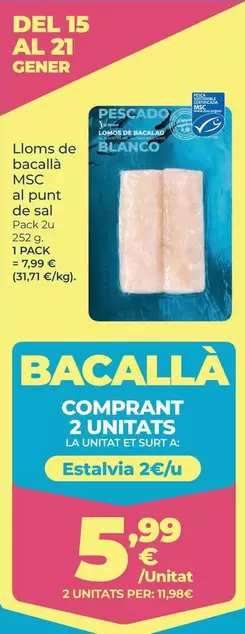 La Sirena - Lloms De Bacallà MSC Al Punt De Sal