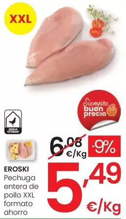 Eroski - Pechuga Entera De Pollo Xxl Formato Ahorro