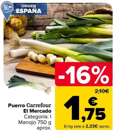 Carrefour El Mercado - Puerro 