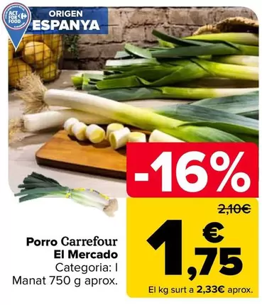 Carrefour El Mercado - Puerro 