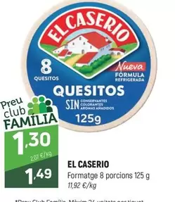 El Caserío - Formatge 8 Porcions