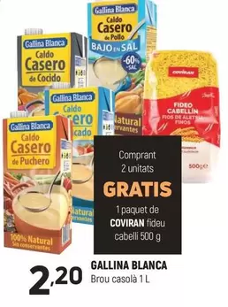 Gallina Blanca - Brou Casolà
