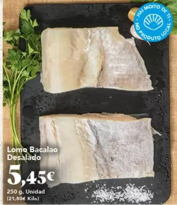 Lomo Bacalao Desalado