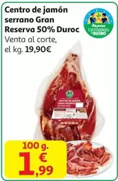 Centro De Jamon Serrano Gran Reserva 50% Duroc