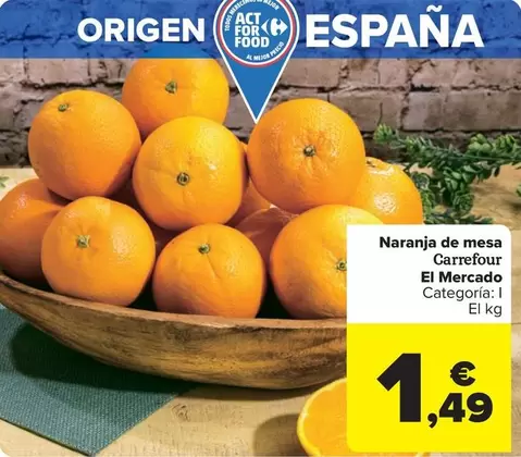 Carrefour El Mercado - Naranja De Mesa 