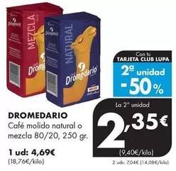 Dromedario - Cafe Molido Natural O Mezcla