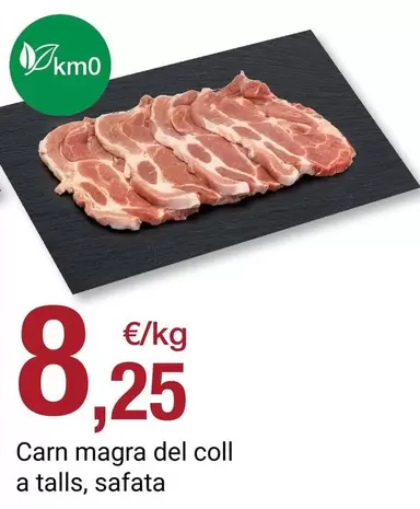 Carn Magra Del Coll A Talls, Safata