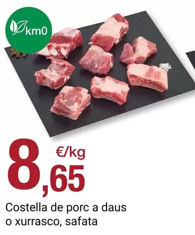Costella De Porc A Daus O Xurrasco, Safata