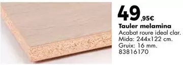 Ideal - Tauler Melamina