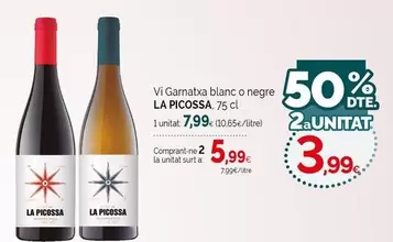 La Picossa - Vi Garnatxa Blanc O Negre