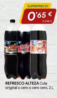 Alteza - Refresco Cola Original O Cero O Cero Cero